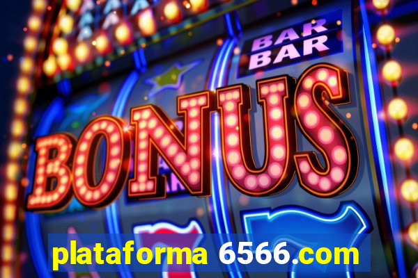 plataforma 6566.com